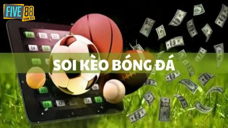 Tỷ Lệ Bóng Đá Kèo Five88 - Chơi Cược Chất, Nổ Thưởng Đậm 4 Bí kíp soi tỷ lệ kèo bóng đá hiệu quả, thắng lớn