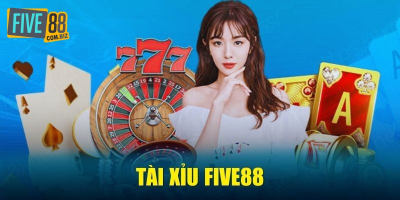 tài xỉu Five88