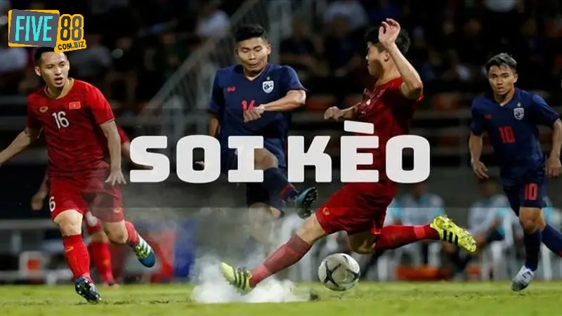 Tìm hiểu khái niệm soi kèo bóng đá là gì?